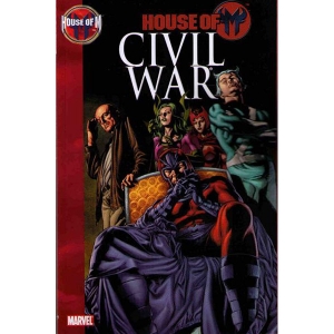 House Of M Tpb - Civil War