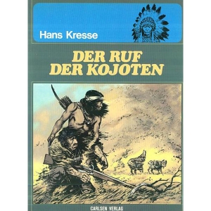 Indianer 004 - Der Ruf Der Kojoten