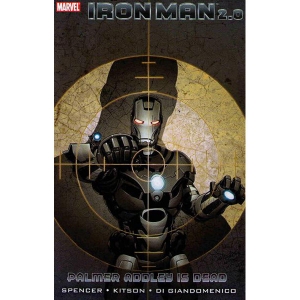 Iron Man 2.0 Tpb 001 - Palmer Addley Is Dead