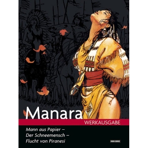 Manara Werksausgabe 016 - Mann Aus Papier U.a.