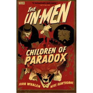 Un-men Tpb 002 - Children Of Paradox