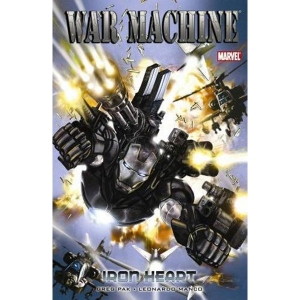 War Machine Tpb 001 - Iron Heart