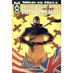 War Is Hell Premiere Hc - The First Flight Of The Phantom Eagle
