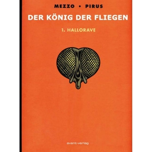 Der Knig Der Fliegen 001 - Hallorave