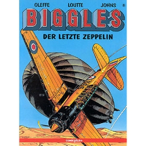 Biggles 006 - Der Letzte Zeppelin