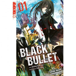 Black Bullet (light Novel) 001