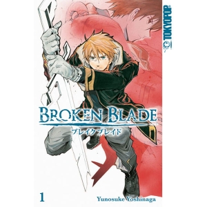 Broken Blade 001 - Der Talentlose