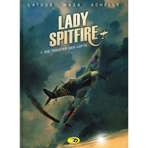 Lady Spitfire 001 - Die Tochter Der Luft