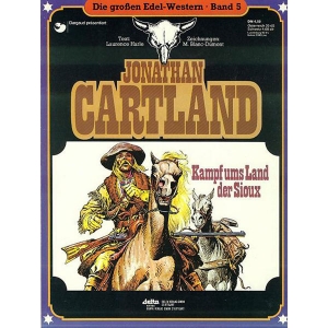 Die Groen Edel-western Sc 005 - Jonathan Cartland: Kampf Ums Land Der Sioux