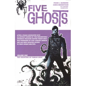 Five Ghosts Tp 001 - Haunting Of Fabian Gray