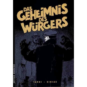 Tardi: Geheimnis Des Wrgers