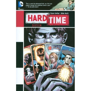 Hard Time Tpb 002 - Sixteen