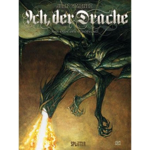 Ich, Der Drache 001 - Das Ende Der Schpfung