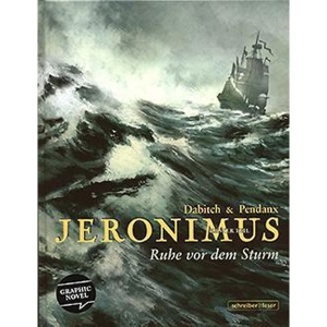 Jeronimus 001 - Ruhe Vor Dem Sturm