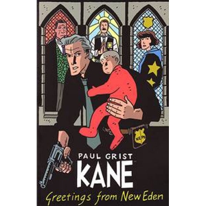 Kane Tpb 001 - Greetings From New Eden