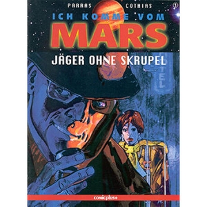 Ich Komme Vom Mars 001 - Jger Ohne Skrupel