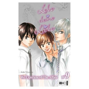 Lebe Deine Liebe 009 - We Experienced The Affair