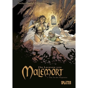 Die Legende Von Malemort 002 - Das Tor Des Vergessens