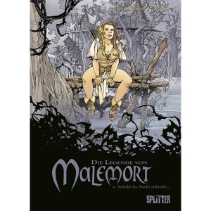 Die Legende Von Malemort 004 - Sobald Die Nacht Anbricht