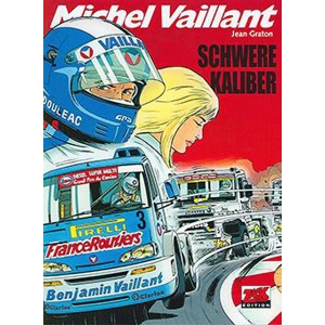 Michel Vaillant 049 - Schwere Kaliber