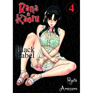 Nana & Kaoru Black Label 004