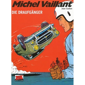Michel Vaillant 007 - Die Draufgnger